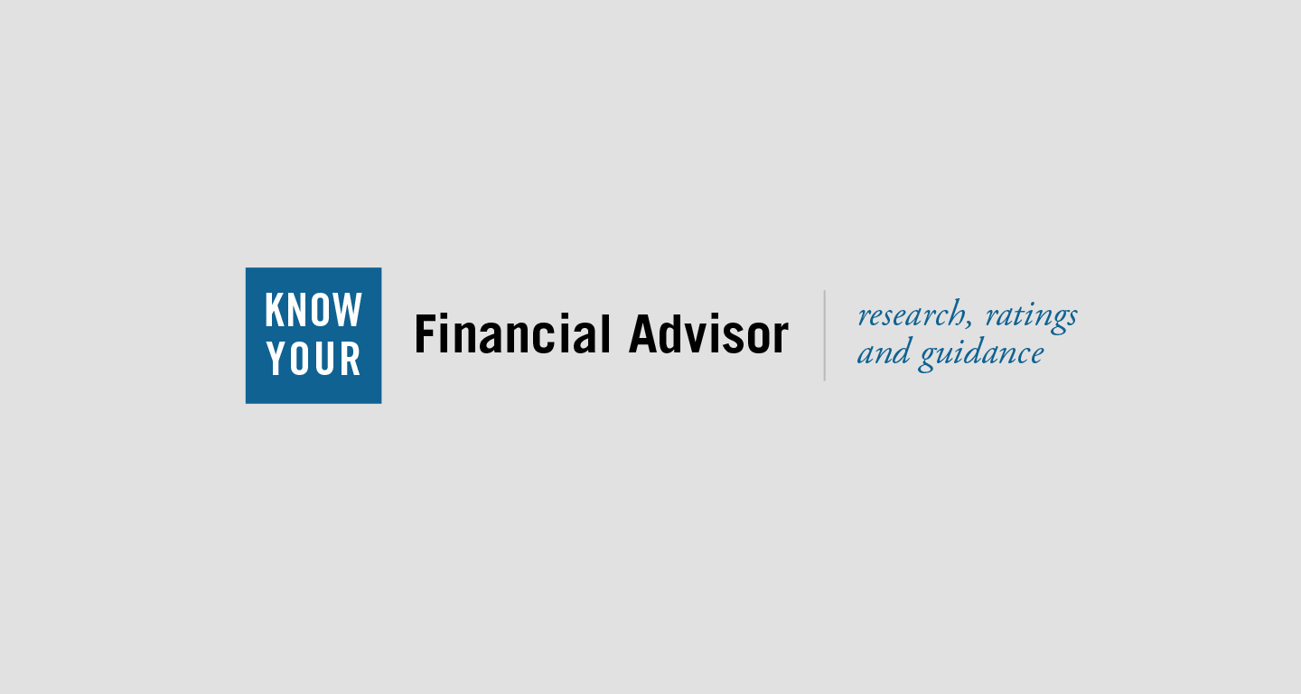 Know Your Financial Advisor